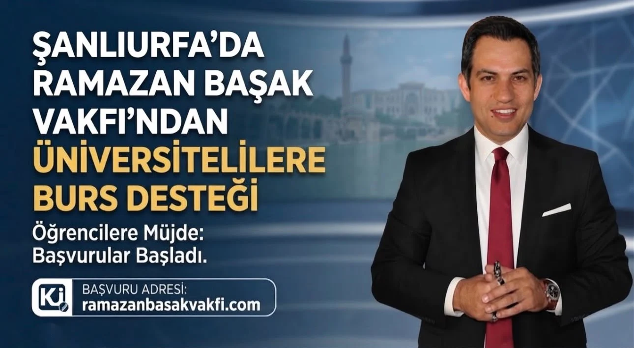 Şanlıurfa’da üniversiteliler için müjde: Burs başvuruları başladı
